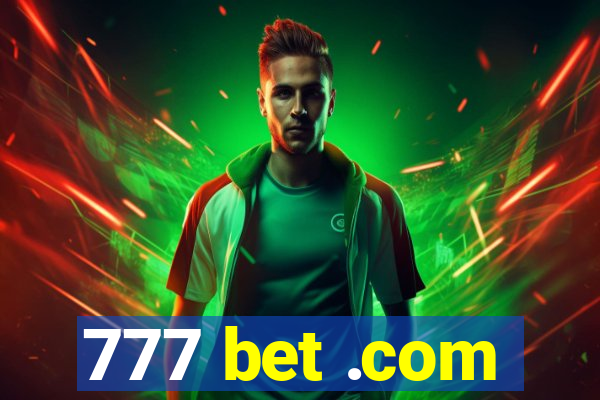 777 bet .com